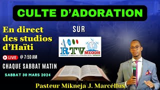 Culte dAdoration en direct des studios du MEODH en Haïti 300324 [upl. by Eppes]