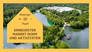 Erneuerter Market Dome und neue Aktivitäten in Bispinger Heide  Nahaufnahme Neues  Center Parcs [upl. by Chlores504]