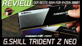 Review GSkill Trident Z Neo  Der beste RamArbeitsspeicher für Ryzen 3000  DasMonty [upl. by Alisha]