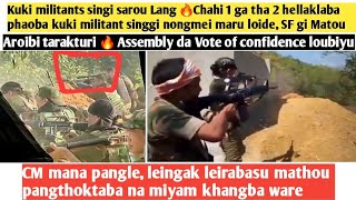 26thJulyAyukKuki militants singi sarou Lang🔥Chahi 1 ga tha 2 hellaklaba phaoba kuki militant singi [upl. by Airamas]