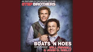 Boats N Hoes From the Motion Picture quotStep Brothersquot [upl. by Los57]