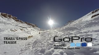 Traills Pass Trailer I Toughest Trek in Himalayas I GoPro Movie [upl. by Gall783]