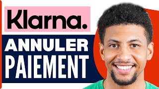 Comment Annuler Un Paiement Klarna  FACILE [upl. by Stepha]