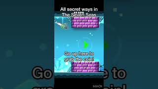 The Seven Seas all secret waysswag routes geometrydash gd shorts [upl. by Aerbma188]