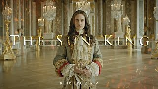 King Louis XIV of France  The Sun King Versailles [upl. by Ardek]