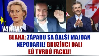 BLAHA ZÁPADU SA ĎALŠÍ MAJDAN NEPODARIL GRUZÍNCI DALI EÚ TVRDÚ FACKU [upl. by Asital]