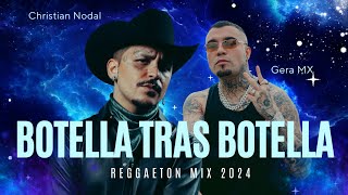 Botella Tras Botella ️🎷 Lyrics  Mix Canciones Reggaeton 2024 [upl. by Dub]