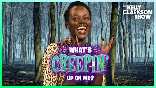 Lupita Nyongo amp Kelly Clarkson Play Whats Creepin Up On Me [upl. by Ysnat514]