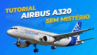 Tutorial A320 PROFESSIONAL AEROSOFT para Prepar3D Flight Simulator [upl. by Cart]