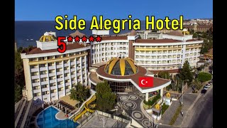 🇹🇷 Side Alegria Hotel amp Spa 5 Türkiye Kumkoy обзор отеля [upl. by Nolaj]