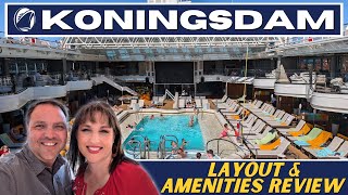 Holland America Koningsdam Layout and Amenities REVIEW [upl. by Aleyam747]