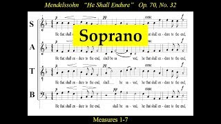 Mendelssohn  OP70  Elijah 32 He That Shall Endure Soprano [upl. by Evadne]