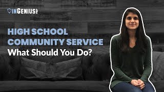 High School Community Service What Should You Do [upl. by Ahsiliw]