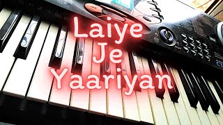 Laiye Je Yaariyan Piano Cover  Amrinder Gill  Punjabi Song  Keyboard Instrumental [upl. by Fernandina]