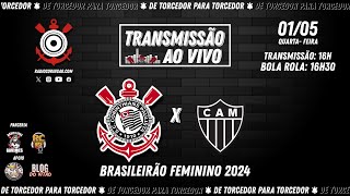 152024  Corinthians x AtléticoMG  Brasileirão Feminino [upl. by Cathie458]