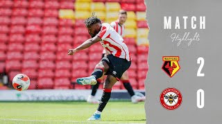 MATCH HIGHLIGHTS  Watford 2 Brentford 0  Friendly [upl. by Inattyrb401]