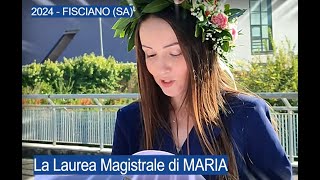 2024  FISCIANO SA  La Laurea Magistrale di Maria [upl. by Auqkinahs]