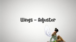 Wings  Adjustor [upl. by Mcmahon]