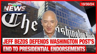 Washington Post’s Bezos Defends Decision To End Presidential Endorsements [upl. by Tterrej176]