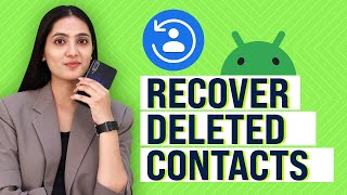 How to Recover Deleted Contacts Numbers from Android Mobile Phone  Delete Contact Restore [upl. by Aikym318]