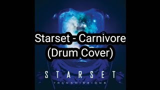 Starset  Carnivore Drum Cover [upl. by Ydda492]