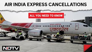 Air India Express Flight Cancellation  Over 80 Flights Cancelled As Crew Goes On quotMass Sick Leavequot [upl. by Athallia314]