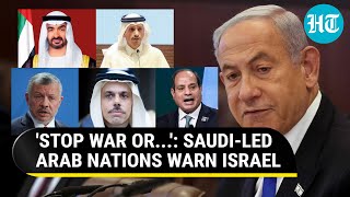 Saudi Unites Arab Nations Against Israel Netanyahu Told To End Gaza War After Blinken Tour [upl. by Buonomo]