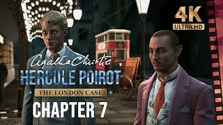 Chapter 7  The Secrets  The London Case  Hercule Poirot  4K Walkthrough [upl. by Anola746]