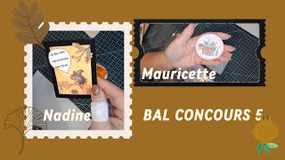 BAL CONCOURS 5 Merci Nadine et Mauricette [upl. by Annmarie]