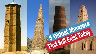 5 Oldest Minarets of Mosque That Still Exist Today [upl. by Mitchel30]