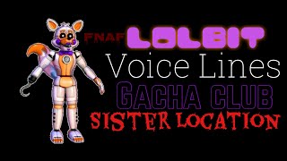 Lolbit Voicelines With SubtitlesFNAF [upl. by Peterec]