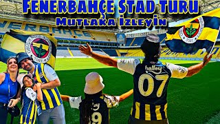 FENERBAHÇE STADINI GEZDİK  YENİ FORMALARIMIZI ALDIK STAD VE MÜZE TURU [upl. by Muldon644]