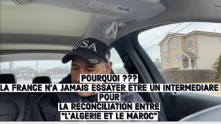 POURQUOI le pouvoir existant refuse la réconciliation avec les voisins marocains [upl. by Yerffoeg]