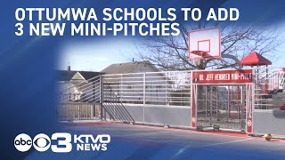 Ottumwa schools to add 3 new minipitches [upl. by Ruggiero290]