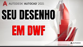 SEU DESENHO DO AUTOCAD EM DWF com cores e espessuras [upl. by Gnut855]