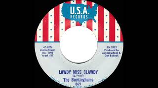 1967 HITS ARCHIVE Lawdy Miss Clawdy  Buckinghams mono 45 [upl. by Zzabahs181]