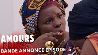 Bande Annonce AMOURS BRISÉS EPISODE 5 [upl. by Namad]