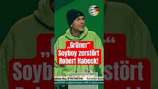 „Grüner“ Soyboy zerstört Robert Habeck [upl. by Keriann]