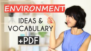 IELTS Vocabulary and Ideas Environment  Writing amp Speaking [upl. by Yelknirb657]