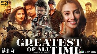 The GOAT Full Movie in Hindi Dubbed  Thalapathy Vijay  Meenakshi Chaudhary  Review amp Facts HD [upl. by Ynattib]