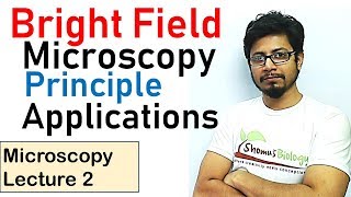 Bright field microscopy principle and working  light microscopy lecture [upl. by Edd286]