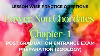 Lower Non Chordates Chapter 1 Practice Questions post graduation entrance exam preparation [upl. by Ientruoc]