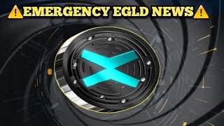 ⚠️ EGLD NEWS⚠️ 100X COMING [upl. by Berri]