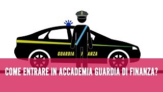 Come entrare nellAccademia della Guardia di Finanza [upl. by Yenffad]