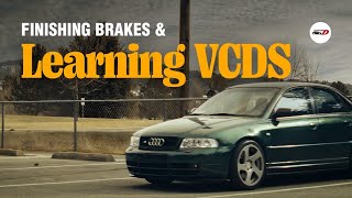 Learning VCDS amp Trying To Finish The S4 Big Brake Kit [upl. by Savitt111]