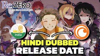 Re Zero Hindi Dubbed Release Date  Jio Cinema  Muse IN  Crunchyroll  Re Zero Anime In Hindi [upl. by Elleirb]