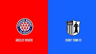 MATCH HIGHLIGHTS GRESLEY ROVERS VS CORBY TOWN [upl. by Chick]