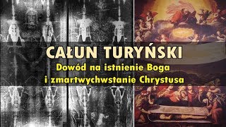 CAŁUN TURYŃSKI Dowód na istnienie Boga i zmartwychwstanie Chrystusa [upl. by Airdnna]