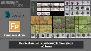 How to show iToo Forest pack Library in 3dsmax2020  3dsmaxtutorial [upl. by Aciraj]