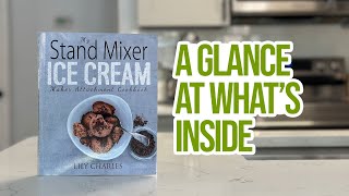 My Stand Mixer Ice Cream Maker Attachment Cookbook Review [upl. by Eltsryk113]